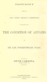 [Report of the Joint select committee appointed to inquire in to the condition of affairs in the late insurrectionary states by United States. Congress. Joint Select Committee on the Condition of Affairs in the Late Insurrectionary States.