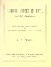 Cover of: Historic houses in Bath, and their associations. by R. E. M. Peach
