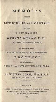 Cover of: Memoirs of the life, studies, and writings.: To which is added His Lordship's own collection of his thoughts on a variety of great and interesting subjects.
