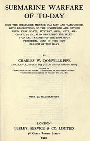 Submarine warfare of to-day by Charles W. Domville-Fife