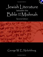 Cover of: Jewish literature between the Bible and the Mishnah by George W. E. Nickelsburg