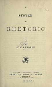 Cover of: A system of rhetoric. by C. W. Bardeen