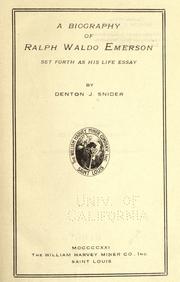 Cover of: A biography of Ralph Waldo Emerson by Denton Jaques Snider