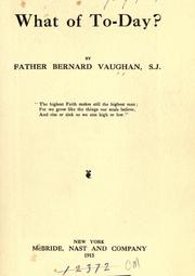 Cover of: What of to-day? by Vaughan, Bernard