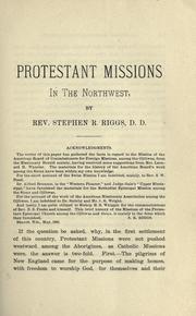 Cover of: Protestant missions in the Northwest by Riggs, Stephen Return