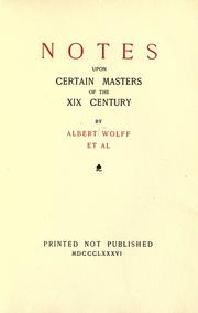 Cover of: Notes upon certain masters of the XIX century