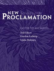 Cover of: New Proclamation: Year B, 2000, Easter Through Pentecost (New Proclamation: Interpreting the Lessons of the Church Year) by Linda M. Maloney, Gordon Lathrop, Neil Elliott, Frank C. Senn