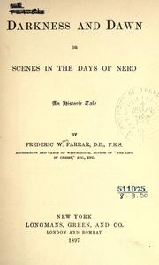 Cover of: Darkness and dawn, or, Scenes in the days of Nero: an historic tale.