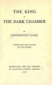 Cover of: The king of the dark chamber by Rabindranath Tagore