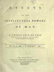 Essays on the intellectual powers of man by James Walker, William Hamilton, William Hamilton - undifferentiated, Thomas Reid - undifferentiated, Thomas Reid, James Walker