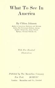 Cover of: What to see in America by Clifton Johnson