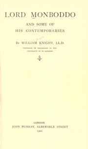 Cover of: Lord Monboddo and some of his contemporaries. by William Angus Knight, William Angus Knight