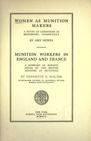 Women as munition makers by Hewes, Amy