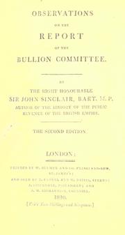 Cover of: Observations on the Report of the Bullion Committee. by Sinclair, John Sir