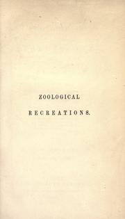 Cover of: Zoological recreations. by William John Broderip