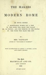 Cover of: The makers of modern Rome by Margaret Oliphant