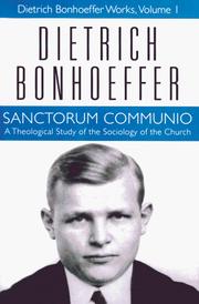 Cover of: Sanctorum communio by Dietrich Bonhoeffer