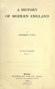 Cover of: A history of modern England by Herbert W. Paul, Herbert W. Paul