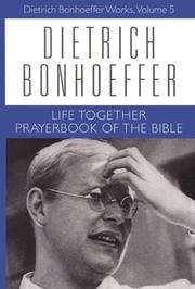Cover of: Dietrich Bonhoeffer works by Dietrich Bonhoeffer