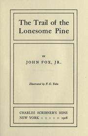 Cover of: The trail of the lonesome pine by Fox, John