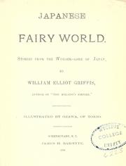 Cover of: Japanese fairy world by William Elliot Griffis