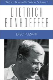 Cover of: Discipleship (Dietrich Bonhoeffer Works, Vol. 4) by Dietrich Bonhoeffer