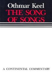 Cover of: The Song of Songs by Othmar Keel, Othmar Keel