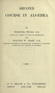Cover of: Second course in algebra by Webster Wells