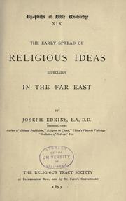 Cover of: The early spread of religious ideas especially in the Far East