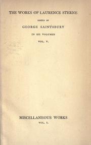 Cover of: letters, sermons and miscellaneous writings of Laurence Sterne.: Edited by George Saintsbury.