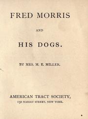 Cover of: Fred Morris and his dogs