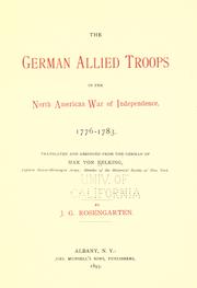 Cover of: German allied troops in the North American war of independence, 1776-1783 by Max von Eelking