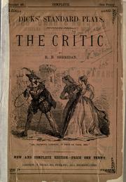 Cover of: The critic [or, A tragedy rehearsed by Richard Brinsley Sheridan