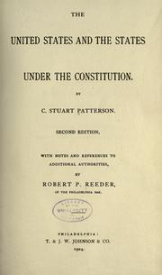 Cover of: The United States and the States under the Constitution by Christopher Stuart Patterson