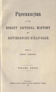 Cover of: Proceedings. by Dorset Natural History and Archaeological Society