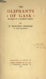 Cover of: The Oliphants of Gask by E. Maxtone-Graham