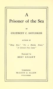 Cover of: A prisoner of the sea by Chauncey Crafts Hotchkiss