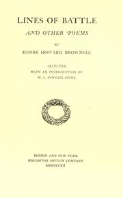 Cover of: Lines of battle and other poems by Henry Howard Brownell, Henry Howard Brownell