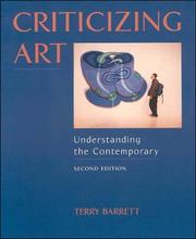 Cover of: Criticizing Art by Terry Barrett, Terry Barrett