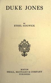 Cover of: Duke Jones. by Ethel Sidgwick, Ethel Sidgwick