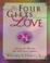 Cover of: The four gifts of love