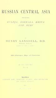 Cover of: Russian Central Asia: including Kuldja, Bokhara, Khiva and Merv