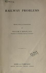 Cover of: Railway problems by William Zebina Ripley