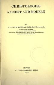 Cover of: Christology and personality: containing: I. Christologies ancient and modern, II. Personality in Christ and in ourselves