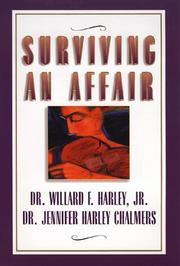 Cover of: Surviving an affair by Willard F. Harley
