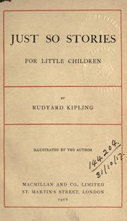 Cover of: Just so stories for little children. by Rudyard Kipling