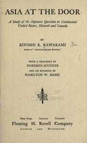 Cover of: Asia at the door by Kiyoshi Karl Kawakami