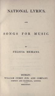 Cover of: National lyrics by Felicia Dorothea Browne Hemans