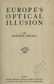 Cover of: Europe's optical illusion. by Angell, Norman Sir, Angell, Norman Sir