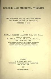 Cover of: Science and medieval thought.: The Harveian oration delivered before the Royal college of physicians, October 18, 1900